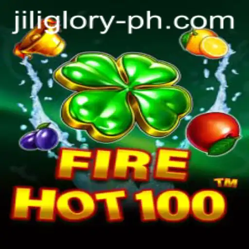 Exploring FireHot100: An Exciting Gaming Experience with JILIGLORY