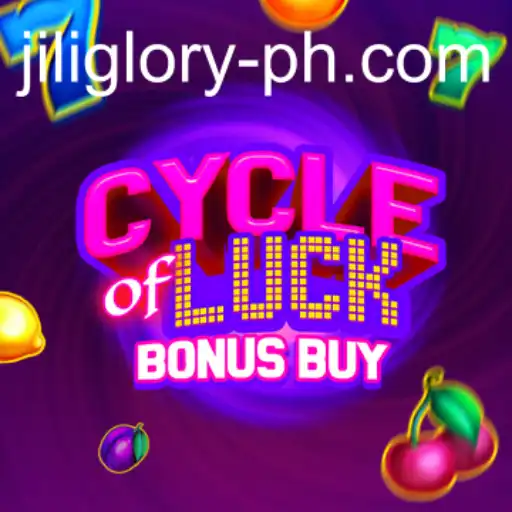 Dive into the Exciting World of Cycle of Luck Bonus Buy with JILI GLORY