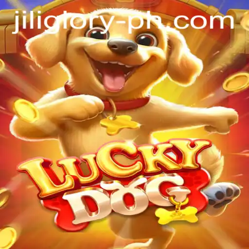 Exploring the Engaging World of LuckyDog and JILIGLORY