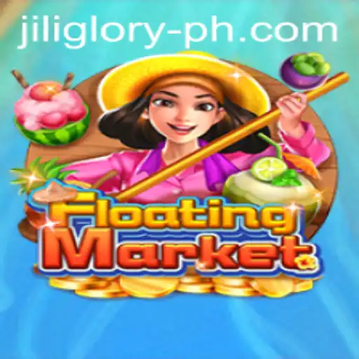 Exploring the Enchanting World of FloatingMarket: A Journey Through JILIGLORY